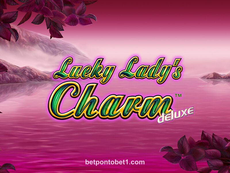 Lucky Lady's Charm - Jogo de Caça-Níqueis Mágico no Betpontobet